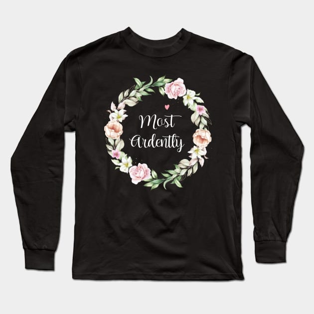 Floral Most Ardently Circle Long Sleeve T-Shirt by printalpha-art